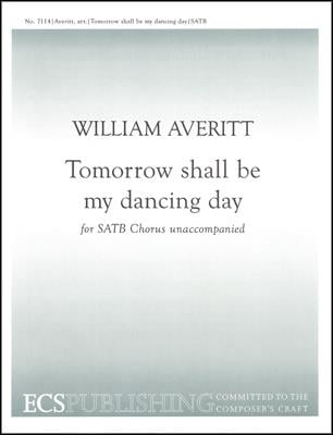 Tomorrow shall be my dancing day